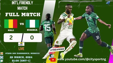 nigeria vs mali friendly